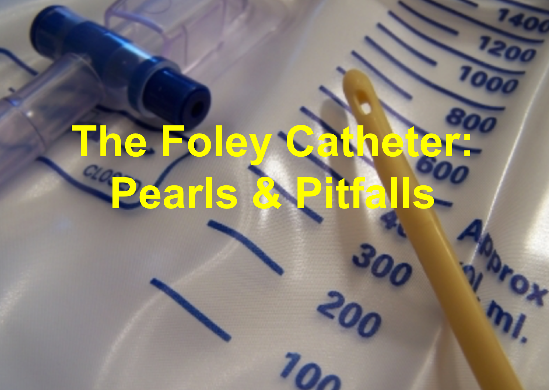 Foley Catheter Patients Common ED Presentations