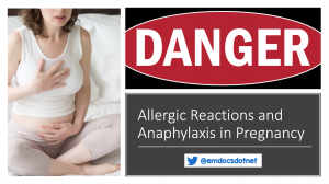 Allergic reactions and anaphylaxis in pregnancy header