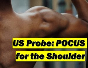 US Probe: POCUS for the shoulder header
